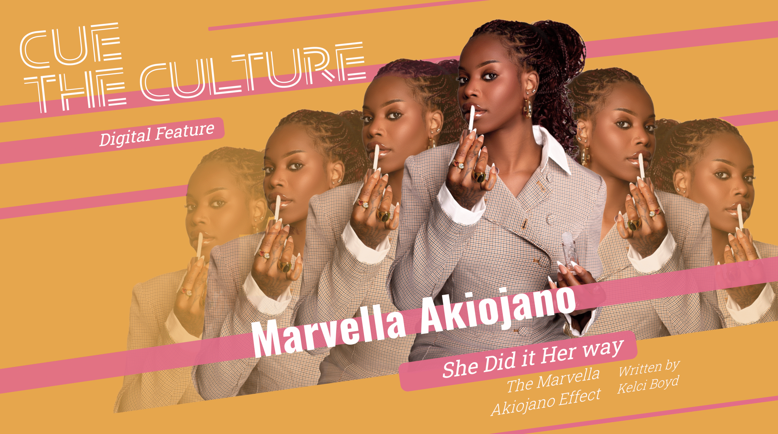 She Did It Her Way: The Marvella Akiojano Effect